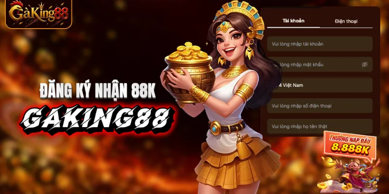 Biểu mẫu đăng ký GAKING88
