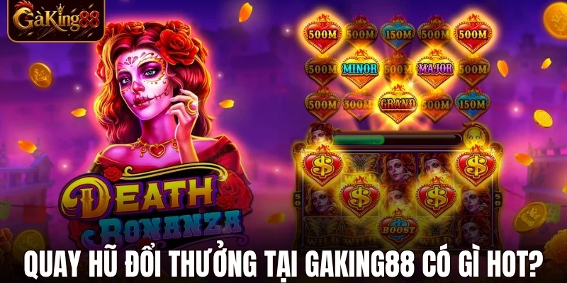 Quay Hũ Đổi Thưởng