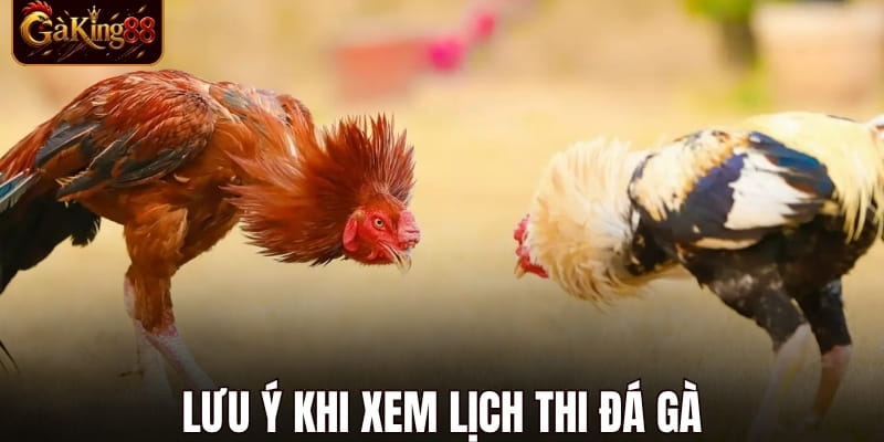 Lịch Đá Gà GAKING88