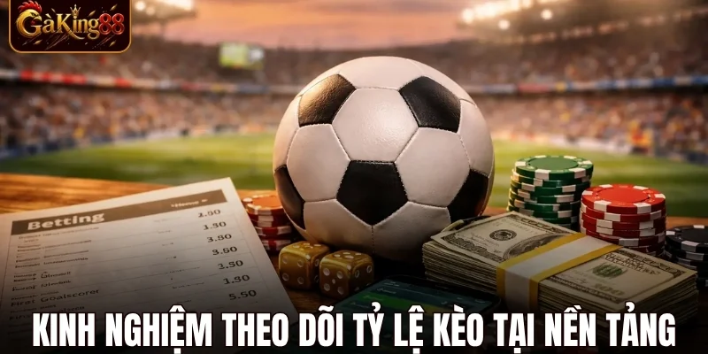 Tỷ Lệ Kèo